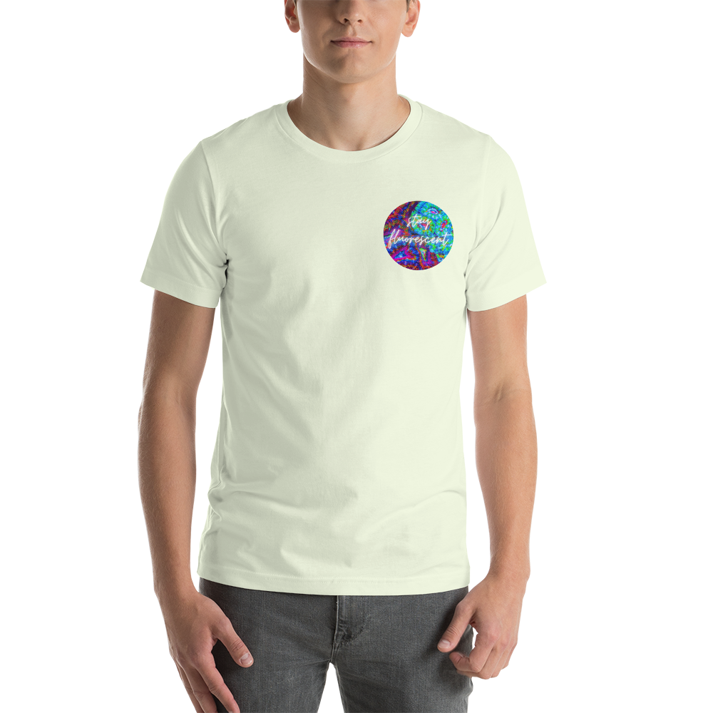 "Stay Fluorescent" unisex t-shirt