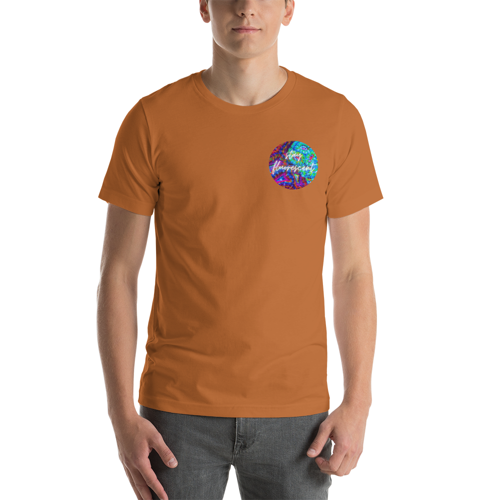"Stay Fluorescent" unisex t-shirt
