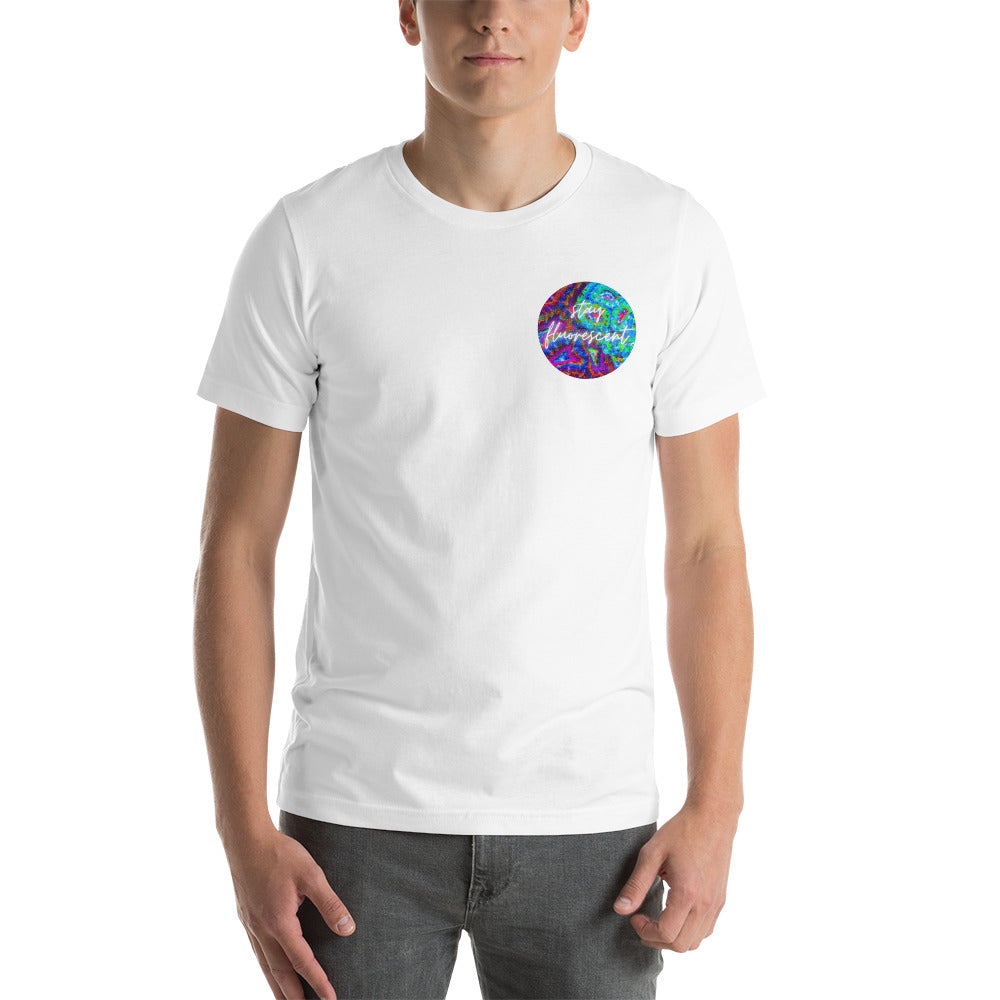 "Stay Fluorescent" unisex t-shirt